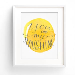 You Are My Sunshine Watercolor Print | Nursery Wall Art | Baby Nursery Decor | Nursery Prints | Yellow and Grey | Neutral Nursery Decor
