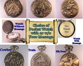 Pocket Watch with Your Personalized Message w/Your Choice of Chain Gift for Dad Gift for Brother Gift for Son Gift for Husband Gift for Men