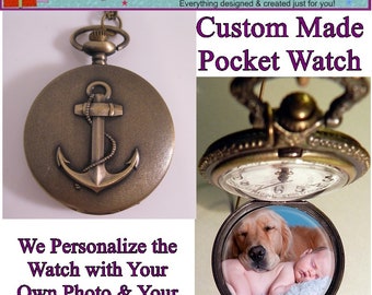 Custom ANCHOR Pocket Watch with or without Your Personalized Photo Inside w/Your Choice of Chain Gifts for Her Gifts for Him Gifts for Kids