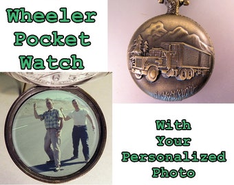 18 Wheeler Trucker Pocket Watch w/ Personalized Photo Gift for Trucker - Gift for Dad - Gift for Son - Gift for Brother - Gift for Mom