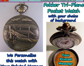 Custom Made Fokker Tri Plane Pocket Watch w/ Personalized Message Inside - Your Choice of Chain & Background - Gifts for Him Gifts for Men