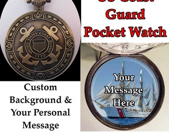 Coast Guard Pocket Watch Personalized Custom Made w/ 31" Chain or 14" Belt Chain or Case Gift for Coast Guard Unisex Soldier Veteran Gift