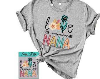 Sassy Frass Love is Called Nana | Funny Shirt & Car Decal Set | Cute Automotive Vinyl Window Sticker