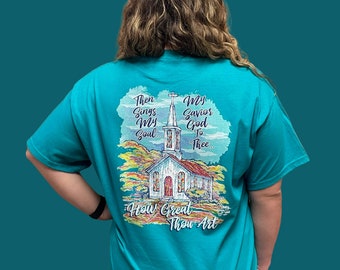 How Great Thou Art Tee