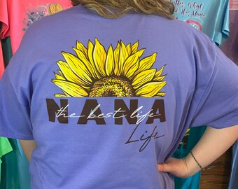 Nana Life is the Best Life Tee