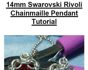 14mm Swarovski Rivoli Chainmaille Pendant Tutorial PDF, How-To, Instructions