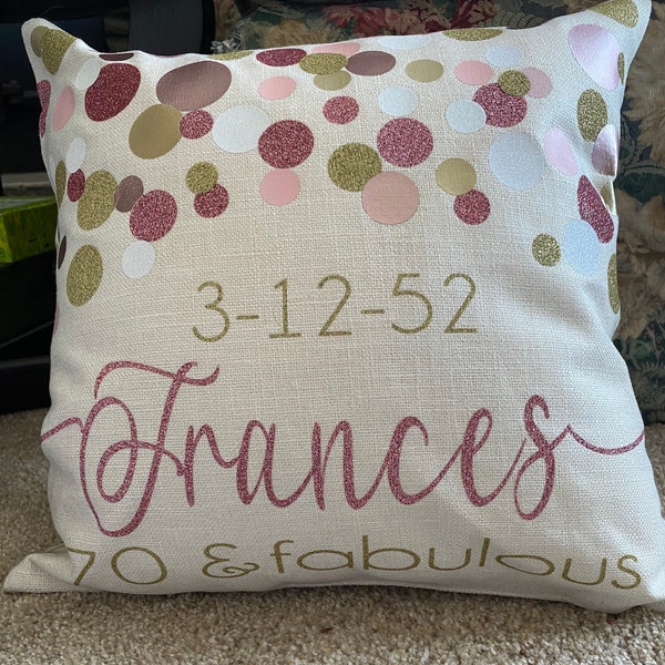 Milestone Birthday personalized pillow;  gift for her for 60th 70th 80th 90th birthday; custom birthday present; mom grandma birthday