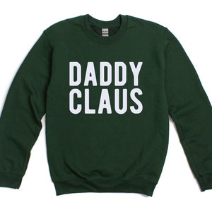 Mama Claus Daddy Claus Sweatshirt| Family Claus Sweatshirt| Matching Family Christmas Sweatshirts| Mom Christmas Sweatshirts