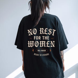 No Rest For The Women Tee, feminist girl power tee, aesthetic grunge moto tshirt, comfort colors tee