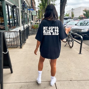 My other ride is your dad tee
