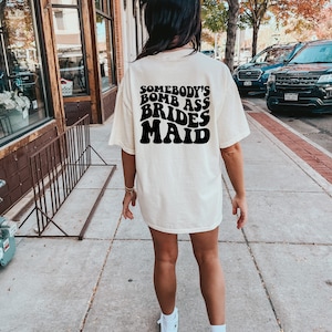 Retro Bridesmaid Shirt, Bridal Party Shirt, Groovy Bachelorette Theme Party Tee, Aesthetic Trendy Words on Back, Neutral Wedding, Boho Bride
