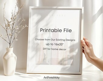 Printable File (Medium Sizes) – Choose from Our Existing Designs | Up to 16x20”