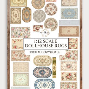 May include: A collection of 1:12 scale dollhouse rugs in various shapes and floral patterns. The digital downloads include rectangular, oval, and round rugs with pastel colors and intricate designs. The image is framed in a wooden border.