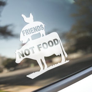 Friends Not Food Vegetarian Decal WATERPROOF Gift for Vegans (similar to a bumper sticker)