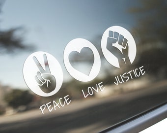Peace Love Justice Decal, BLM Raised Fist WATERPROOF (similar to a bumper sticker)