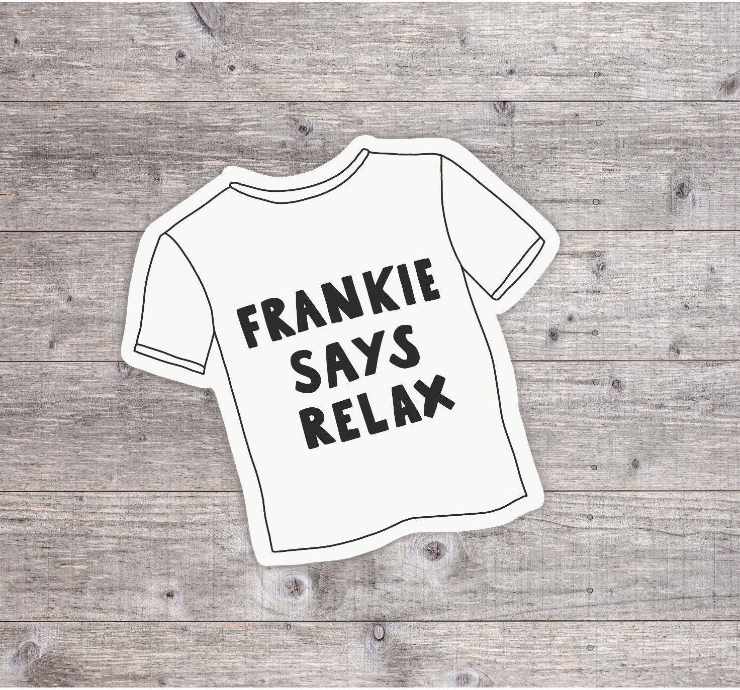 Frankie Says Relax T Shirt Friends TV 