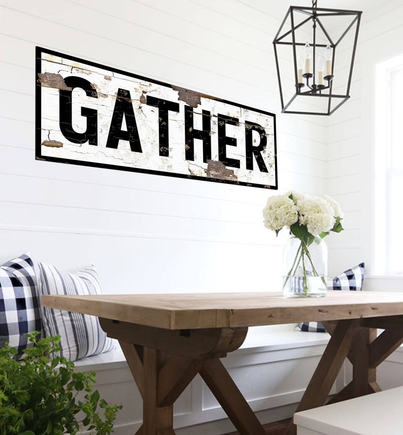 GATHER Farmhouse Sign for Kitchen Large Gather Sign Farmhouse Etsy
