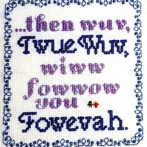 Princess Bride "Twue Wuv" Cross-stitch Pattern