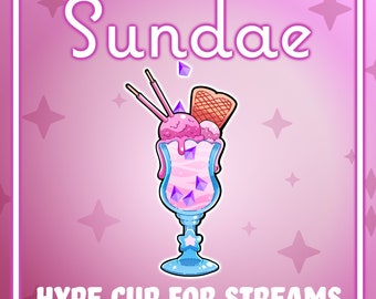 STATIC Cute Sundae Hypecup for StreamElements Twitch Youtube for Streamer and VTuber