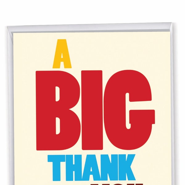 BIG Thank You Card with Envelope (Large 8.5 x 11 Inch) - Fun and Colorful Thankful Stationery Notecard - Funny Appreciation Card to Say...