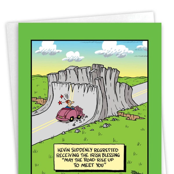 Funny St. Patricks Day Greeting Card with 5 x 7 Inch Envelope (1 Card)  May The Road Rise Up