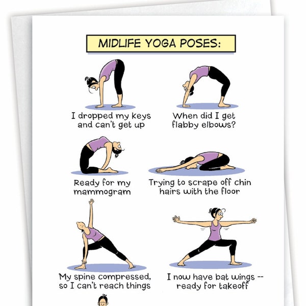 Funny Birthday Greeting Card w/ Envelope (1 Card)  BdayMidlife Yoga Poses, For Him For Her