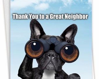 Funny Thank You Greeting Card w/ Envelope (1 Card) Thank You To Neighbor - Dog w/ Binoculars, For Him For Her