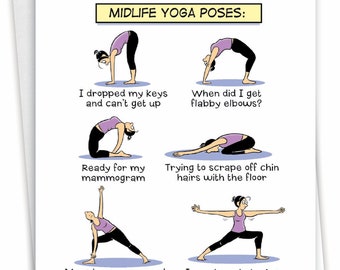 Funny Birthday Greeting Card w/ Envelope (1 Card)  BdayMidlife Yoga Poses, For Him For Her