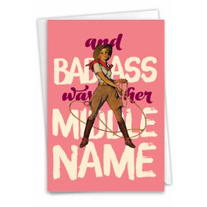 Funny Blank All Occasions Greeting Card w/ Envelope (1 Card) Blank All Occasions Middle Name, For Him For Her