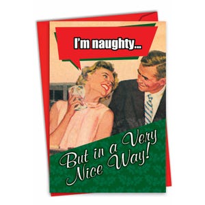 Funny Christmas Greeting Card with Envelope - Merry Christmas Holiday Naughty In Nice Way , For Him For Her