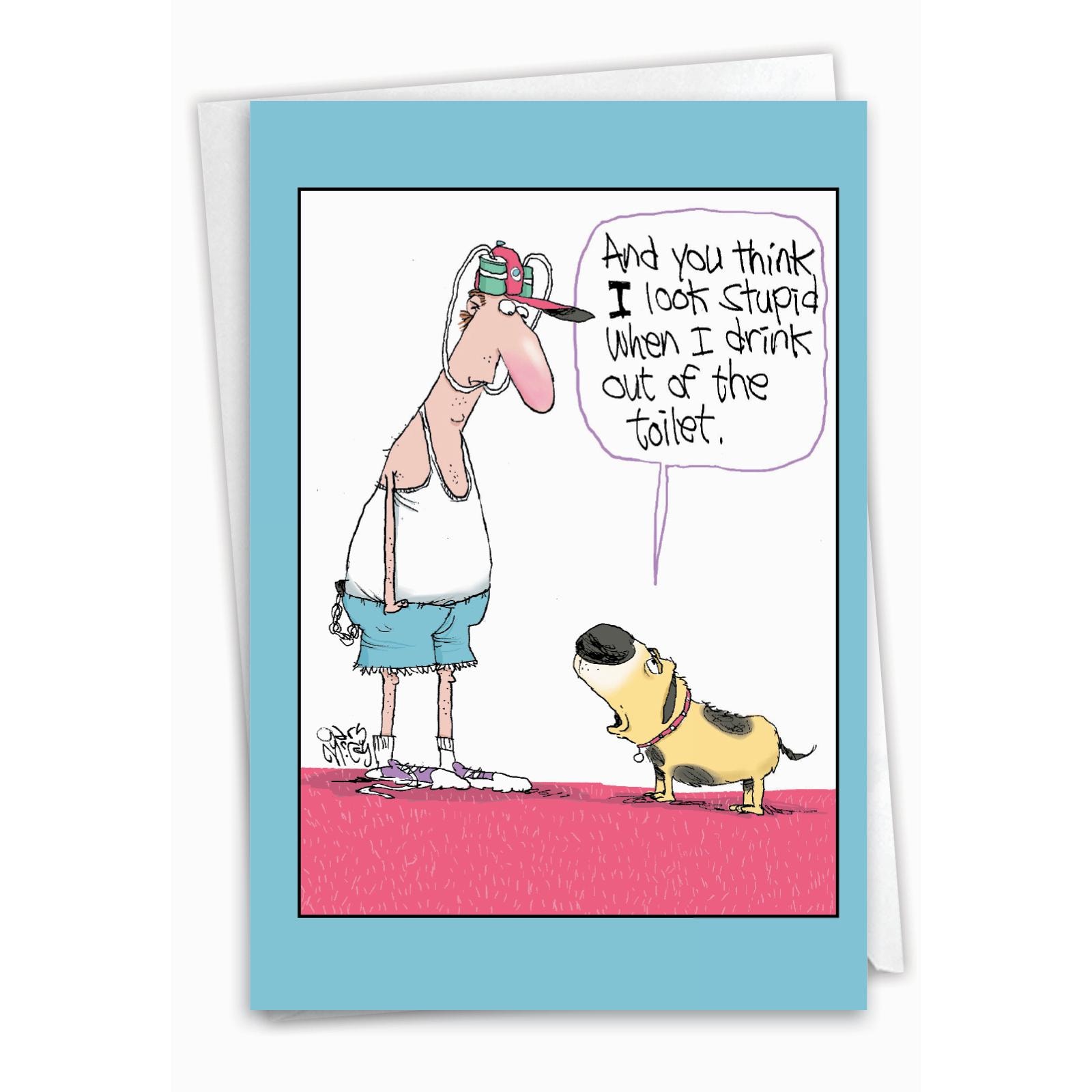Look Stupid Drinking Birthday- Funny Birthday Card with Envelope for Him or Her Eco-friendly High-Quality Cardstock