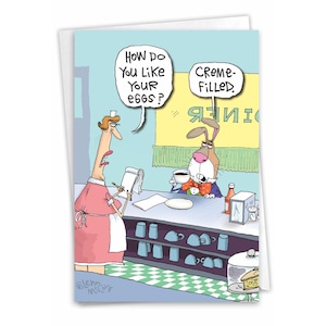 May include: A greeting card featuring a cartoon of a server in a pink uniform asking a rabbit in a suit how they like their eggs. The rabbit replies, Creme-filled. The scene is set in a diner with a counter, mugs, and a slice of pie.