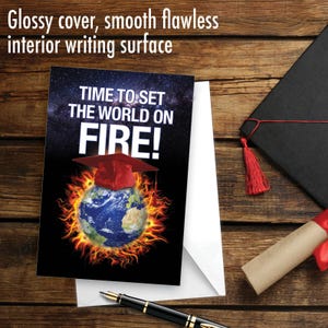 Funny Graduation Greeting Card with 5x7 Inch Envelope (1 Card) Set The World On Fire C6779GDG