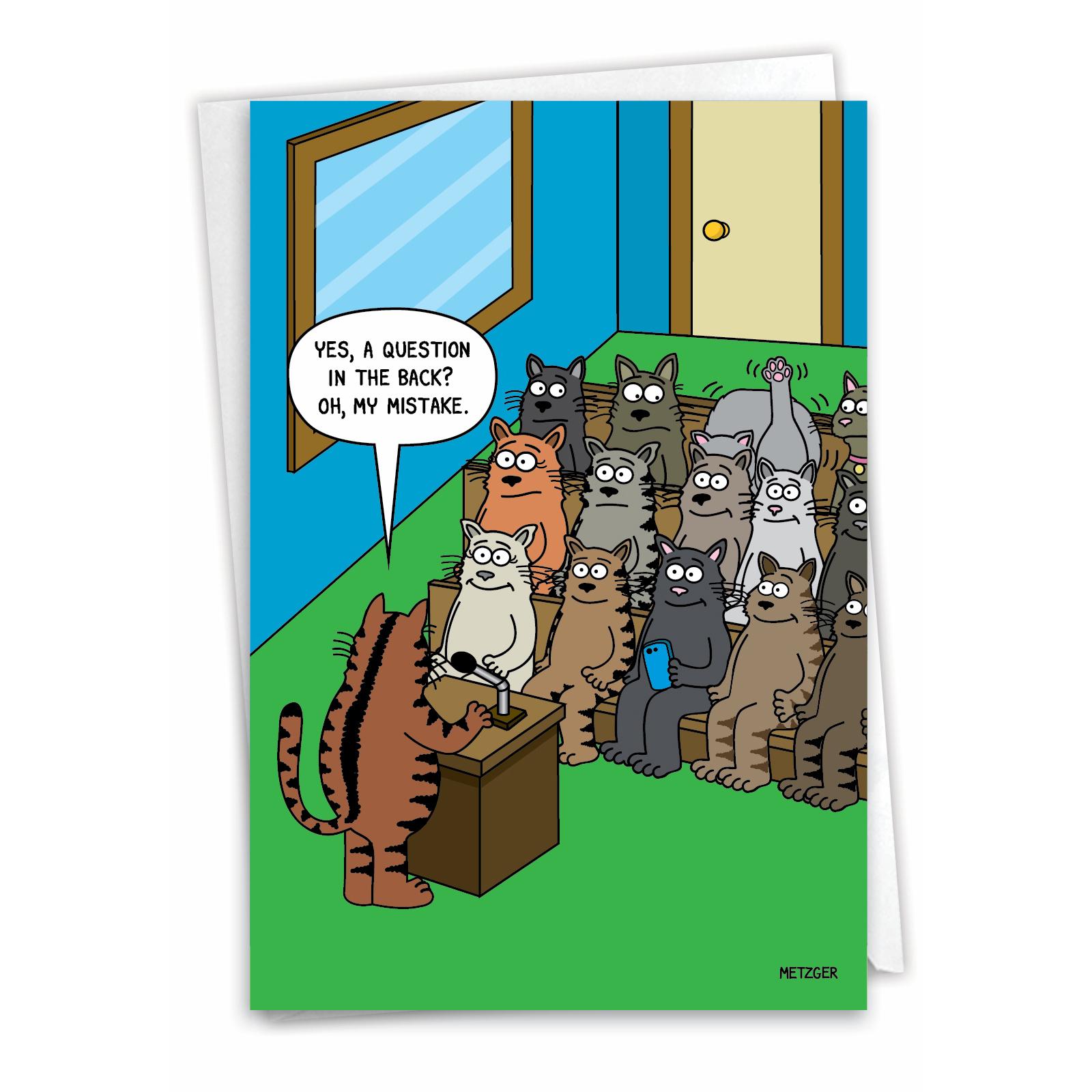 Funny Birthday Greeting Card w/ Envelope - Cat Question, For Him For Her