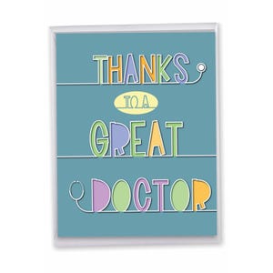 May include: A rectangular greeting card with a blue background featuring the text THANKS TO A GREAT DOCTOR in multicolored letters. The letters are outlined in white and connected by a thin white line that forms a stethoscope shape.