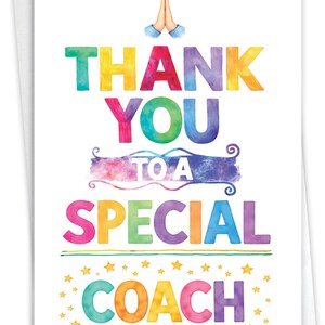 May include: A white greeting card featuring a watercolor-style graphic with praying hands at the top. The text reads THANK YOU TO A SPECIAL COACH in colorful, multi-hued letters. Small yellow stars surround the word COACH at the bottom.