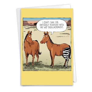 Humorous Get Well Greeting Card with 5 x 7 Inch Envelope - Horse Hip Replacement - Brown Horse with Zebra Striped Leg