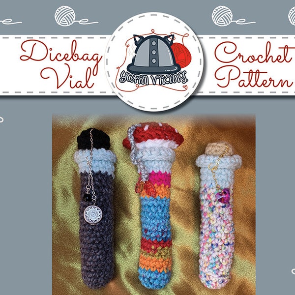 Vial Dice Bag Crochet Pattern, Holds 1 Set, DnD, tabletop gaming, dice holder, crochet bag, magic, Dice Bag