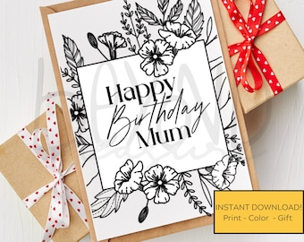 Printable Happy Birthday Mum Card - Color Me