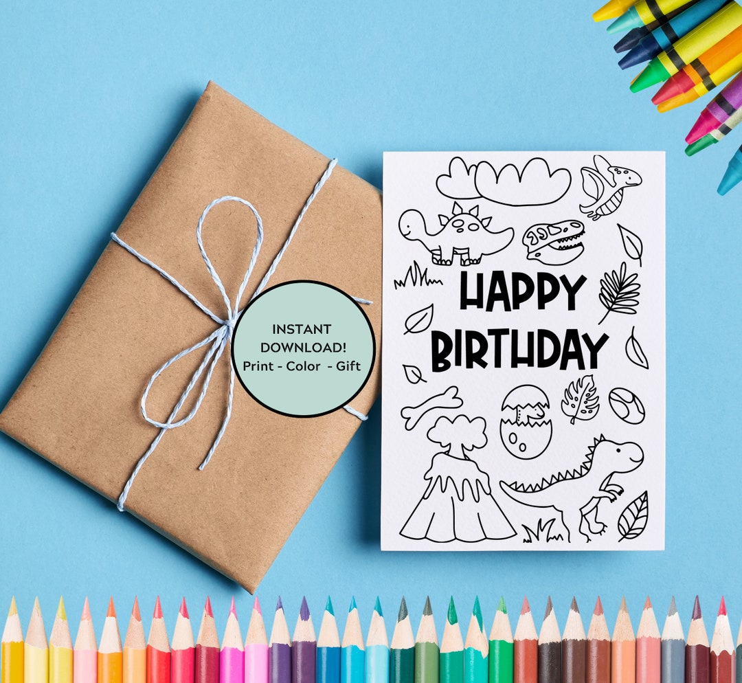 Printable Birthday Dinosaur Kids Card - Coloring Card - Happy Birthday ...