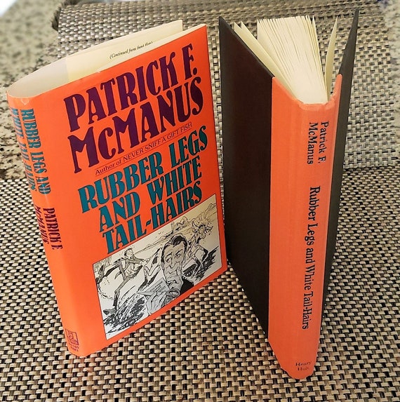 First Edition 1987 Hardback Rubber Legs And White Tail Hairs Etsy