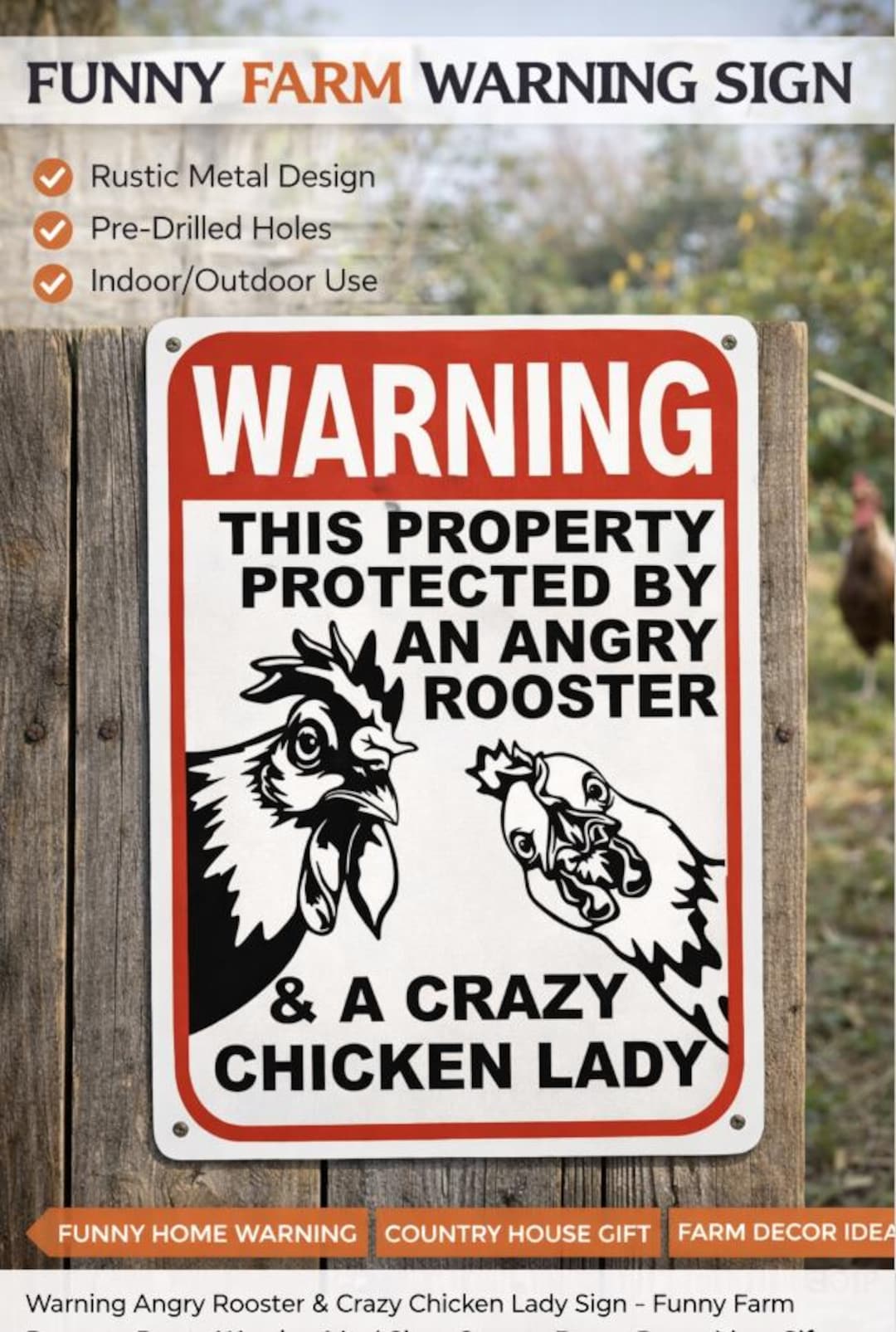 Funny Chicken Coop Warning Sign, Angry Rooster, Crazy Chicken Lady