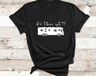 Wohnmobil noch da? T-Shirt | Camping | Klasse A | Wohnmobil | Wohnmobil | Wohnmobil