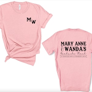 Mary Anne & Wanda&#39;s Roadside Stand T-shirt, 90&#39;s country T-shirt