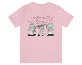 Lady Head Vase - Head Hunter - Vintage Head Vase Shirt - Unisex Jersey Short Sleeve Tee
