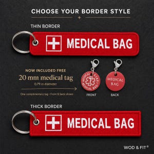 May include: Two rectangular red fabric keychains with white embroidered text reading MEDICAL BAG and a white cross symbol. One has a thin border, one has a thick border. Includes a 20 mm medical tag showing front and back views with a star symbol.
