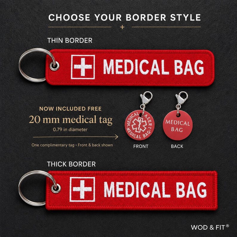 May include: Two rectangular red fabric keychains with white embroidered text reading MEDICAL BAG and a white cross symbol. One has a thin border, one has a thick border. Includes a 20 mm medical tag showing front and back views with a star symbol.