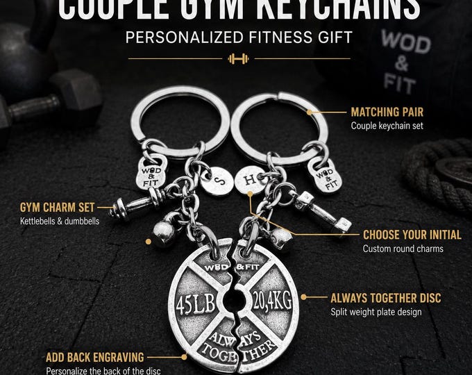 Weight Plate Always Together couples gym keychains, romantic fitness gift for boyfriend, girlfriend, husband, wife or workout partner W&F