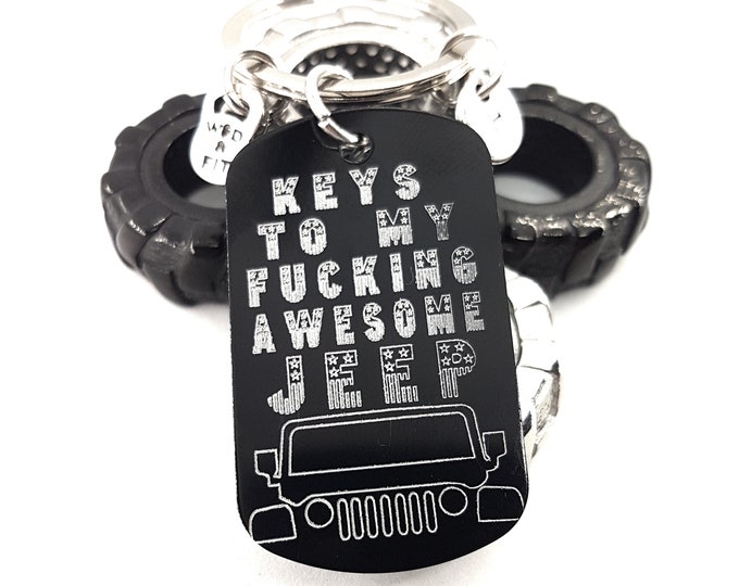 Keychain Keys To My Fucking AWESOME Jeep Stars & Stripes Gift - Jeep Wrangler Accessories -Jeep - Jeep Gifts For Her - Jeep Wrangler - Jeep