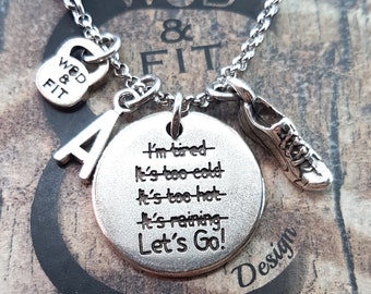 Necklace Lets Go! I'm Stronger than my excuses Weight & Initial Leter,Runner Shoe,Fitness Jewelry,Gym Gift,Running Gift,Runner Gift,Marathon